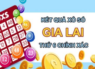Dự đoán XSGL 18/6/2021 chốt KQXS Gia Lai siêu chuẩn