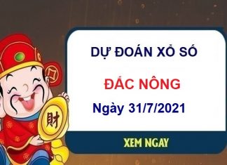 Dự đoán XSDNO ngày 31/7/2021