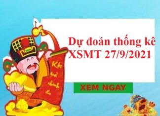 Dự đoán thống kê XSMT 27/9/2021