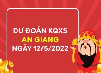 Giờ vàng dự đoán xổ số An Giang ngày 12/5/2022 thứ 5 hôm nay