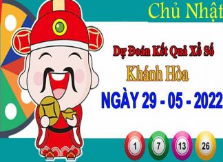 Dự đoán XSKH ngày 29/5/2022