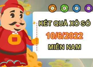 Dự đoán XSMN 10/6/2022 dự đoán loto số đẹp thứ 6