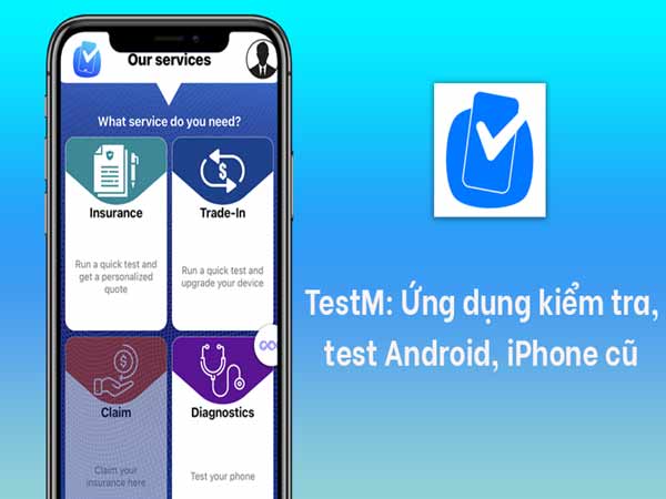 Top 5 phần mềm test iPhone chính xác nhất hiện nay