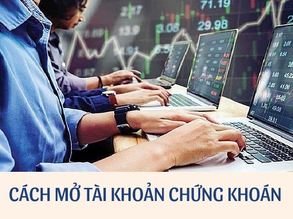 Cách mở tài khoản chứng khoán nhanh và đơn giản nhất Cách mở tài khoản chứng khoán nhanh và đơn giản nhất