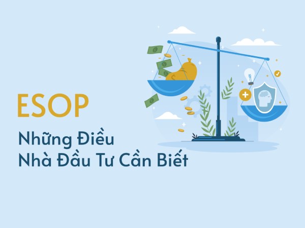 ESOP là gì? Có nên đầu tư mua cổ phiếu ESOP hay không?