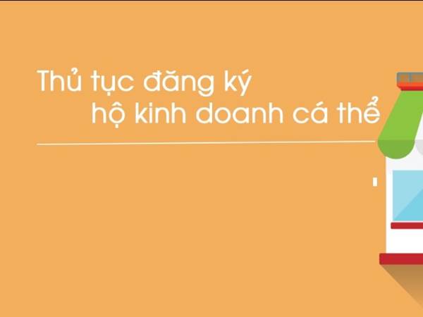 Hướng dẫn đăng ký hồ sơ đăng ký hộ kinh doanh chuẩn xác