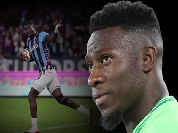 BĐ Thổ Nhĩ Kỳ: Andre Onana để lại dấu ấn với pha kiến tạo