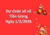 Dự đoán xổ số Tiền Giang ngày 1 tháng 2 chủ nhật miễn phí Dự đoán xổ số Tiền Giang ngày 1 tháng 2