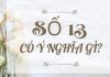 ý nghĩa số 13