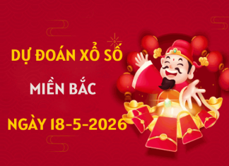 Dự đoán XSMB 18/5/2026 – Soi cầu Miền Bắc thứ 2 chính xác Dự đoán XSMB 18/5/2026 - Soi cầu Miền Bắc thứ 2 chính xác
