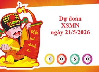 Dự đoán XSMN 21/5/2026 hôm nay- Tham khảo xổ số Miền Nam thứ 5 Dự đoán XSMN 21/5/2026 hôm nay- Tham khảo xổ số Miền Nam thứ 5