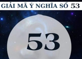 Số 53 có ý nghĩa gì có phải luôn mang ý nghĩa xui xẻo