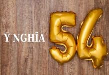 Ý nghĩa số 54 là gì, Giải mã số 54 theo các quan niệm